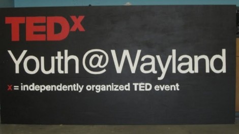 Pictured above is the TEDx sign for the event. This will be WHSs second TEDx event.