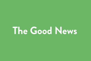 The Good News: Week of Jan. 11