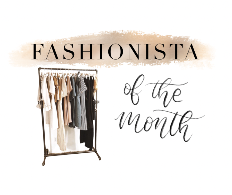 Fashionista of the Month: March
