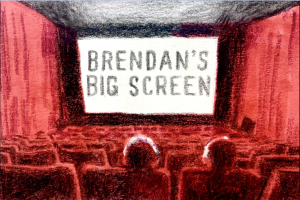 Brendan’s Big Screen: Winter Season Recap