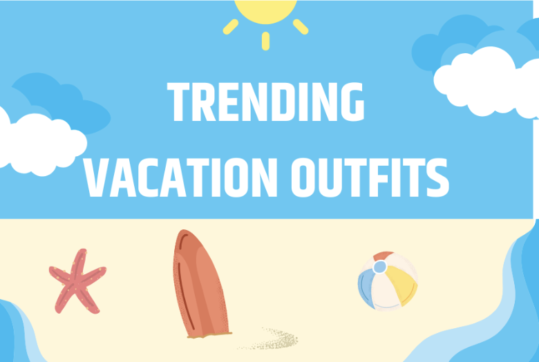 Join reporter Mischa Lee as she talks about the top trending vacation outfits. 