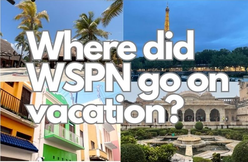 Join+WSPNs+Selena+Liu+as+she+discusses+where+some+WSPN+staff+went+on+vacation.