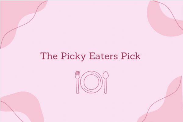The Picky Eater Picks: Dairy Joy
