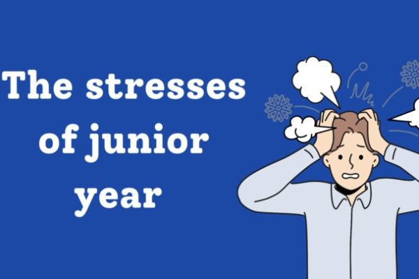 Opinion: The stresses of junior year