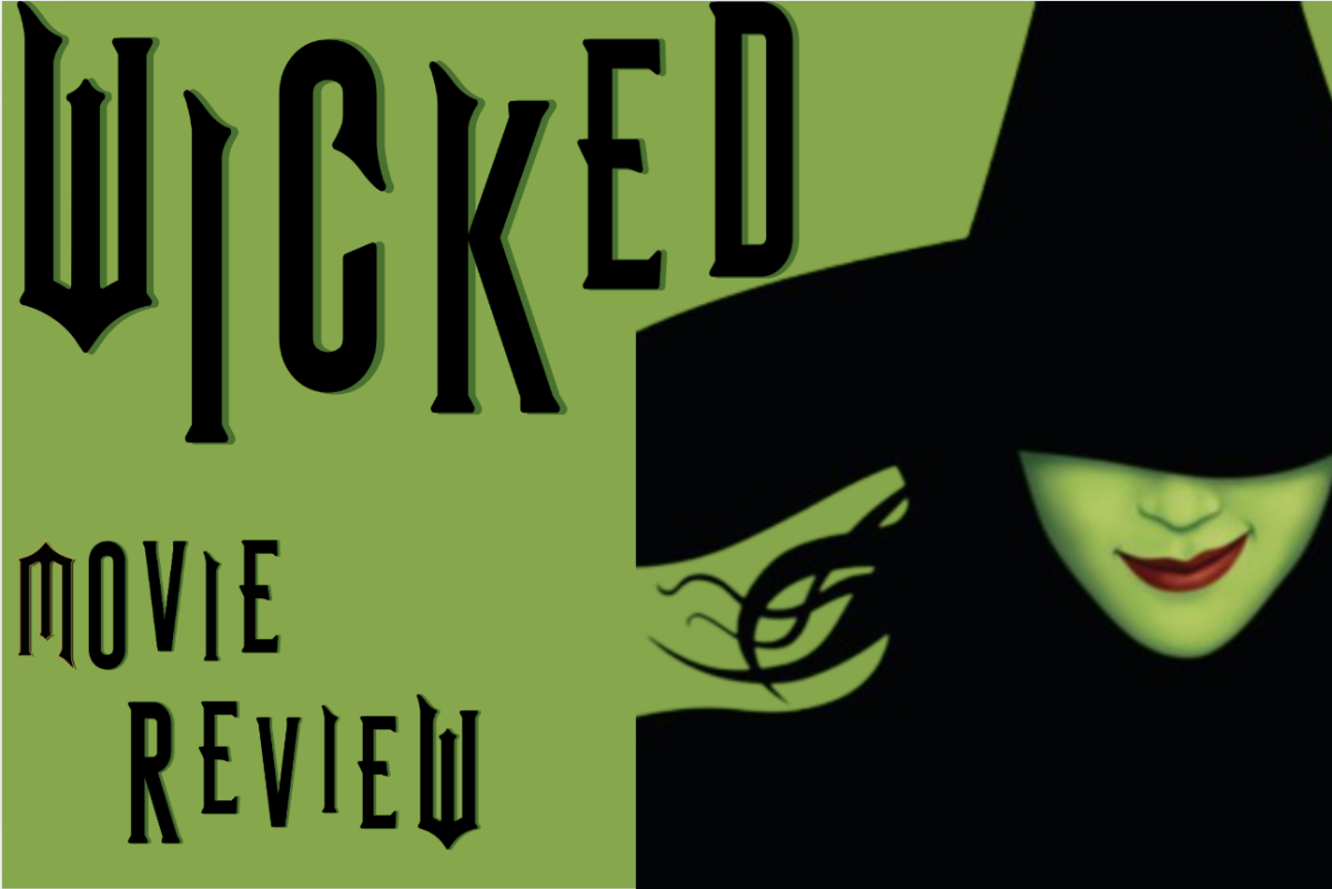 Join WSPN’s Jessi Dretler and Elyssa Grillo as they review the new movie adaptation of the famous Broadway Musical: Wicked.